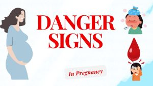 danger signs for pregnant mothers